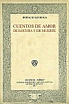 Cuentos de Amor, Locura y de Muerte